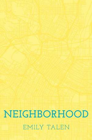 Neighborhood de Emily Talen