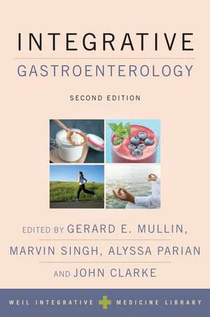 Integrative Gastroenterology de Gerard E. Mullin