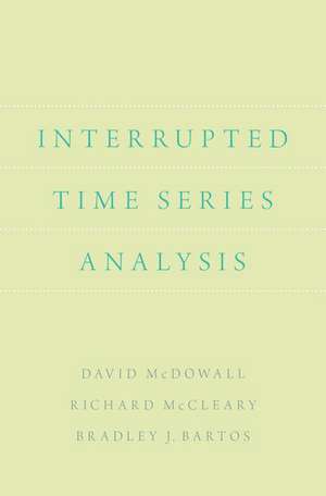 Interrupted Time Series Analysis de David McDowall