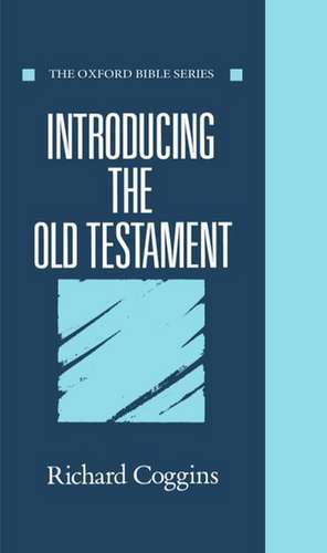 Introducing the Old Testament de R. J. Coggins