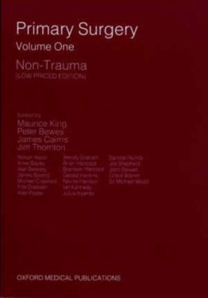 Primary Surgery: Volume 1: Non-Trauma de Maurice King