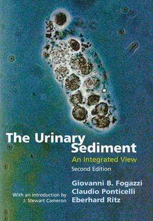 The Urinary Sediment: An Integrated View de Giovanni Fogazzi