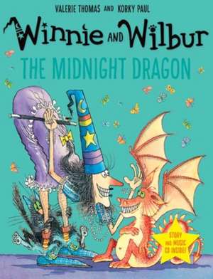 Winnie and Wilbur: The Midnight Dragon with audio CD de Valerie Thomas