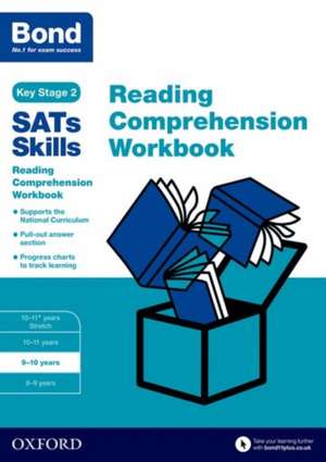 Bond SATs Skills: Reading Comprehension Workbook 9-10 Years de Michellejoy Hughes