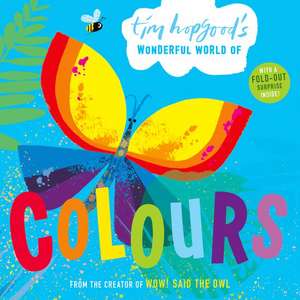 Tim Hopgood's Wonderful World of Colours de Tim Hopgood