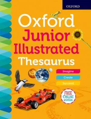 Oxford Junior Illustrated Thesaurus de Oxford Dictionaries