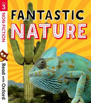 Read with Oxford: Stage 3: Non-fiction: Fantastic Nature de Nikki Gamble