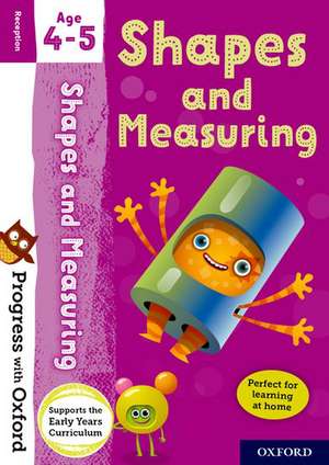 Progress with Oxford: Shapes and Measuring Age 4-5 de Sarah Snashall