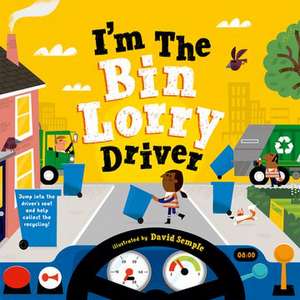 I'm The Bin Lorry Driver de David Semple