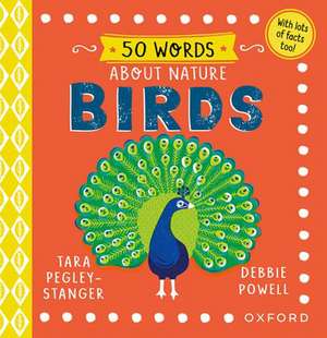 50 Words About Nature: Birds de Debbie Powell