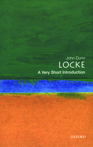 Locke: A Very Short Introduction de John Dunn