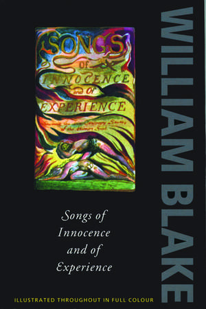 Songs of Innocence and of Experience de William Blake