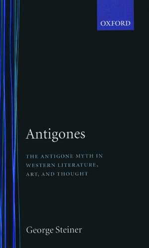 Antigones de George Steiner