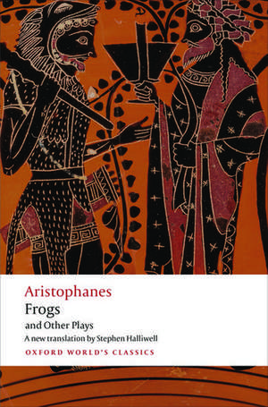 Aristophanes: Frogs and Other Plays: A new verse translation, with introduction and notes de Aristophanes