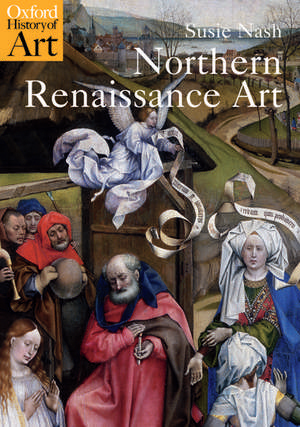 Northern Renaissance Art de Susie Nash