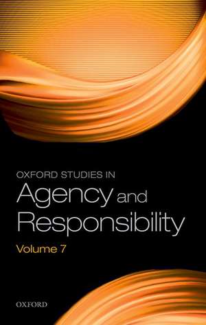 Oxford Studies in Agency and Responsibility Volume 7 de David Shoemaker