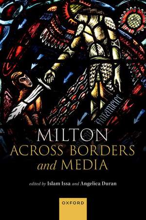 Milton Across Borders and Media de Islam Issa