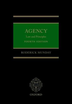 Agency: Law and Principles de Roderick Munday