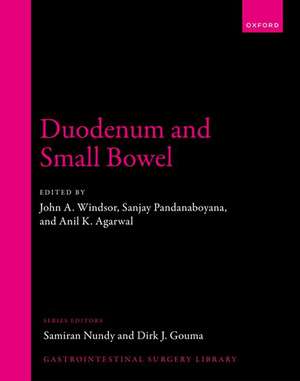 Duodenum and Small Bowel de John A. Windsor