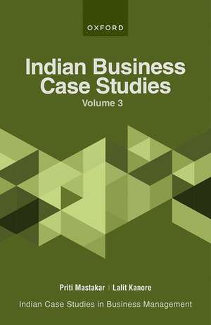 Indian Business Case Studies Volume III de Lalit Kanore