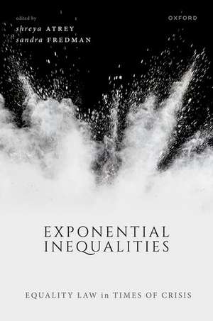 Exponential Inequalities: Equality Law in Times of Crisis de Shreya Atrey