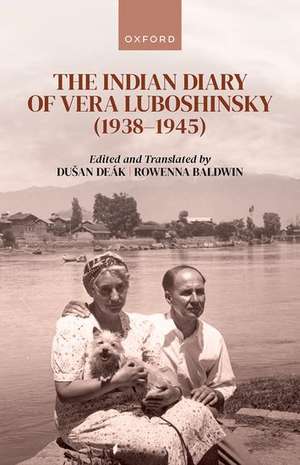 The Indian Diary of Vera Luboshinsky (1938-1945) de Vera Luboshinsky