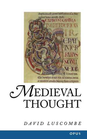 Medieval Thought de David Luscombe