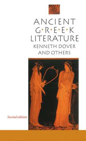 Ancient Greek Literature de K. J. Dover