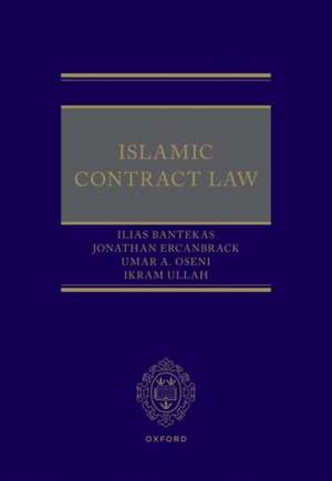 Islamic Contract Law de Ilias Bantekas