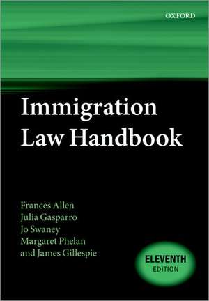 Immigration Law Handbook de Frances Allen