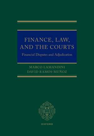 Finance, Law, and the Courts de Marco Lamandini