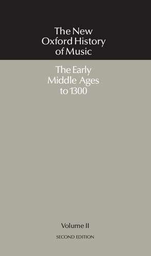 The Early Middle Ages to 1300 de Richard Crocker