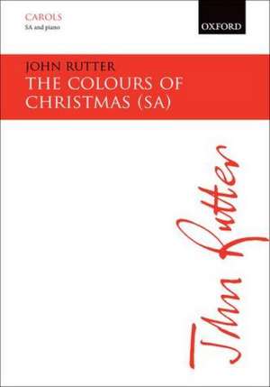 The Colours of Christmas de John Rutter