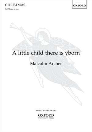 A little child there is yborn de Malcolm Archer