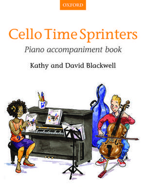 Cello Time Sprinters Piano Accompaniment Book de Kathy Blackwell