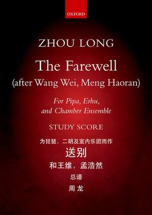 The Farewell de Zhou Long