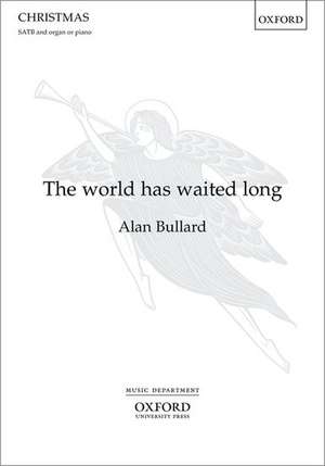 The world has waited long de Alan Bullard