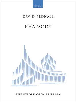 Rhapsody de David Bednall