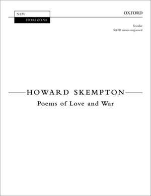 Poems of Love and War de Howard Skempton