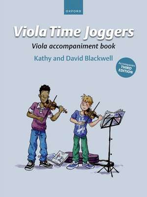 Viola Time Joggers Viola Accompaniment Book (for Third Edition): Accompanies Third Edition de Kathy Blackwell