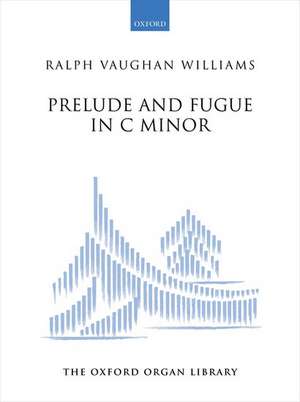 Prelude and Fugue in C minor de Ralph Vaughan Williams