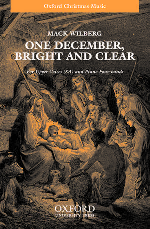 One December, bright and clear de Mack Wilberg