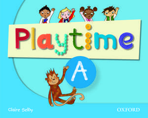 Playtime: A: Class Book