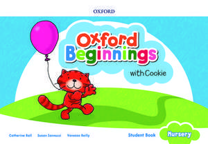 Oxford Beginnings with Cookie: Student Book de Catherine Ball