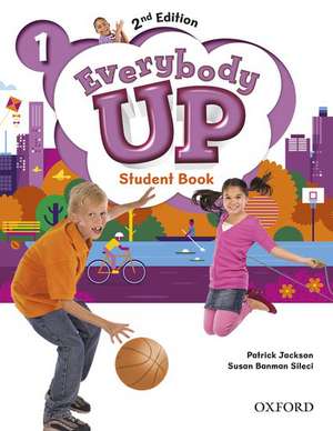 Everybody Up: Level 1: Student Book: Linking your classroom to the wider world de Patrick Jackson