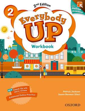 Everybody Up: Level 2: Workbook with Online Practice: Linking your classroom to the wider world de Patrick Jackson