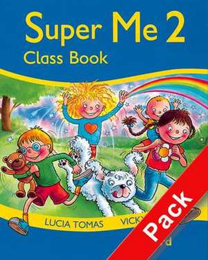 Super Me: 2: Teacher's Resource Pack (Teacher's Resource Book and Story Books 2A & 2B) de Lucia Tomas