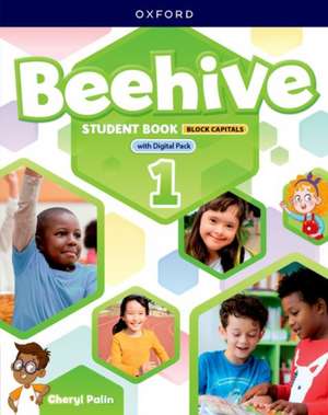 Beehive: Level 1: Student Book with Digital Pack CAPITALIZED edition: Print Student Book and 2 years' access to Student e-book, Workbook e-book, Online Practice and Student Resources.