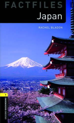 Oxford Bookworms Library Factfiles: Level 1:: Japan de Rachel Bladon