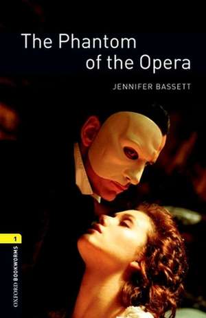 The Phantom of the Opera de Jennifer Bassett